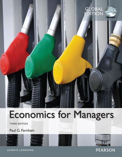 Economics for Managers, Global Edition - Paul Farnham