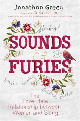 Sounds & Furies - Jonathon Green