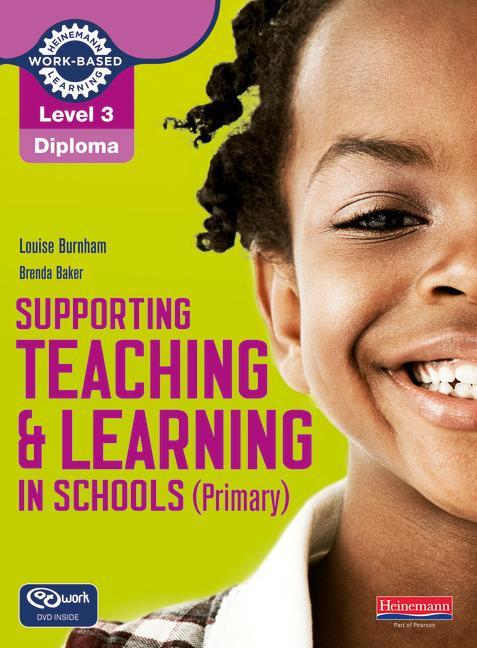 Level 3 Diploma Supporting Teaching and Learning in Schools,