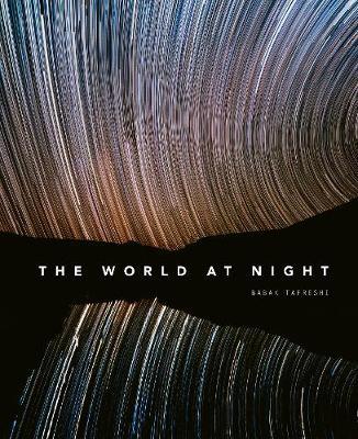 World at Night - Babak Tafreshi Tafreshi