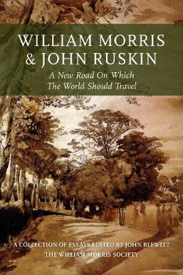 William Morris and John Ruskin - John Blewitt