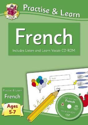 New Practise & Learn: French for Ages 5-7 - with vocab CD-RO - Richard Parsons