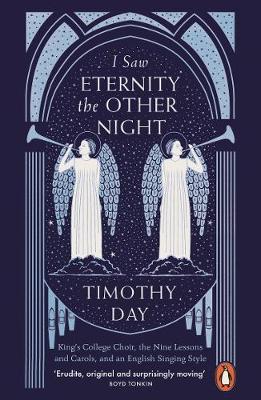 I Saw Eternity the Other Night - Timothy Day