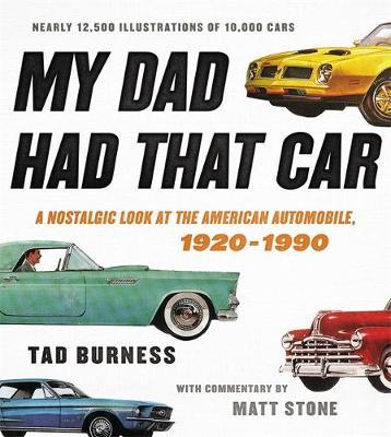 My Dad Had That Car - Tad Burness
