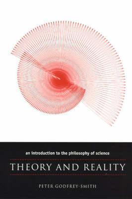 Theory and Reality - Peter Godfrey-Smith