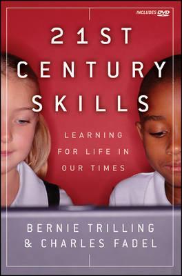 21st Century Skills - Bernie Trilling