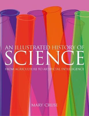 Illustrated History of Science - Mary Cruse