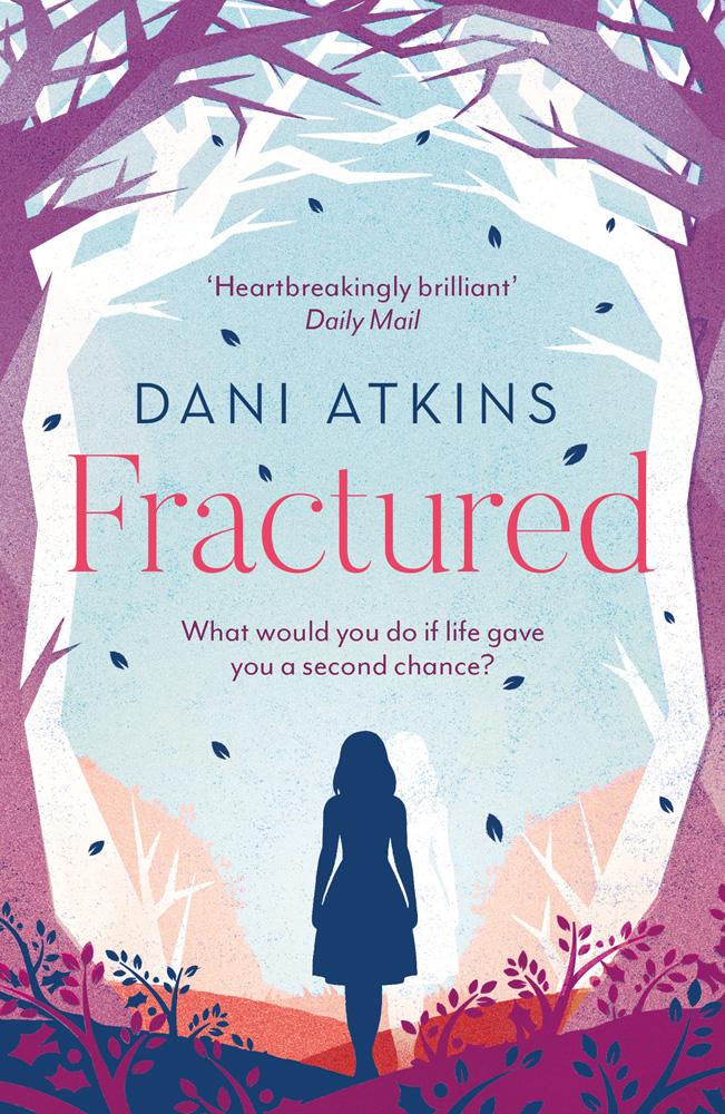 Fractured - Dani Atkins Atkins