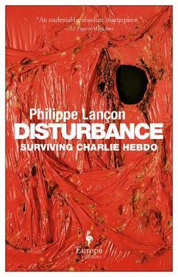 Disturbance - Philippe Lancon