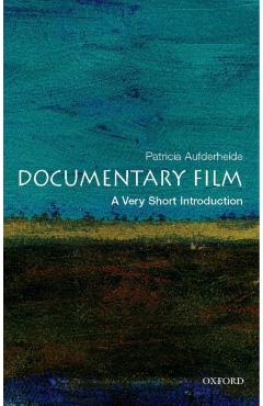 Documentary Film: A Very Short Introduction - Patricia Aufderheide