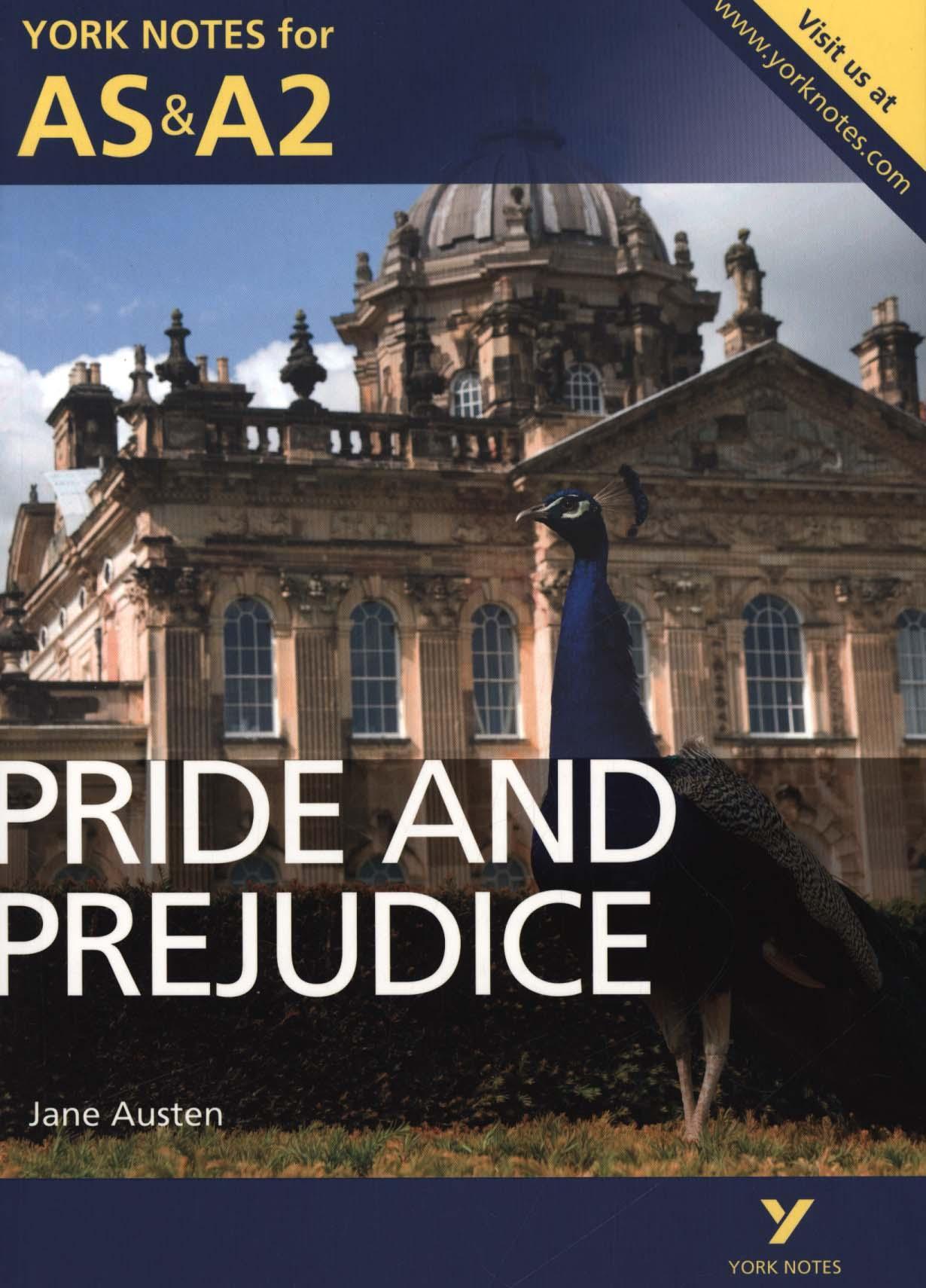 Pride and Prejudice: York Notes for AS & A2 -  