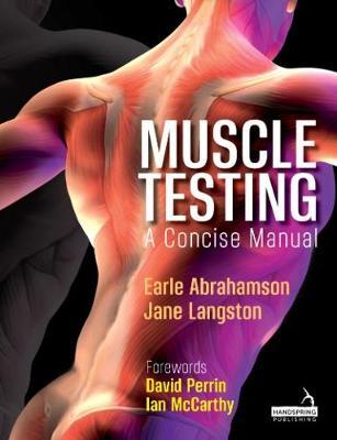Muscle Testing - Earle Abrahamson