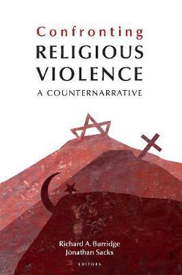 Confronting Religious Violence - Jonathan Sacks