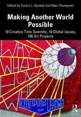 Making Another World Possible - Corina Apostol
