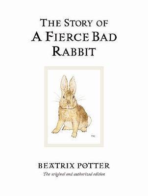 Story of a Fierce Bad Rabbit