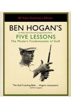 Poza produsului Ben Hogan's Five Lessons