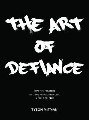 Art of Defiance - Tyson Mitman