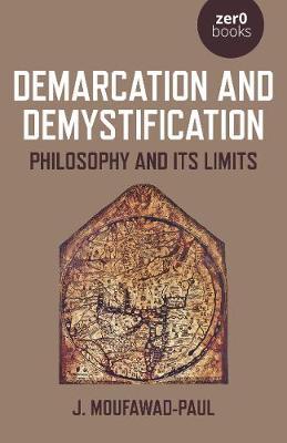 Demarcation and Demystification - J Moufawad-Paul