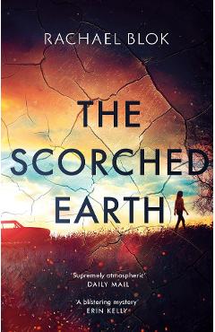 Coperta cărții 'Scorched Earth - Rachael Blok'