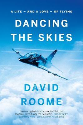 Dancing the Skies - David Rome