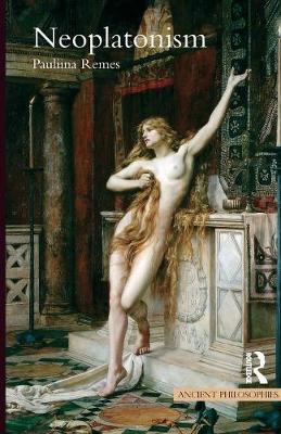 Neoplatonism - Pauliina Remes
