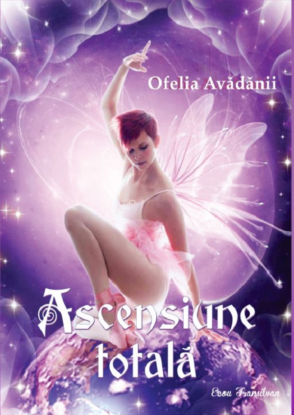 Ascensiune totala - Ofelia Avadanii