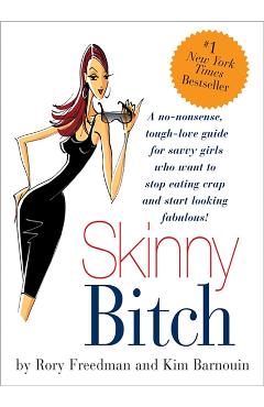 Skinny Bitch