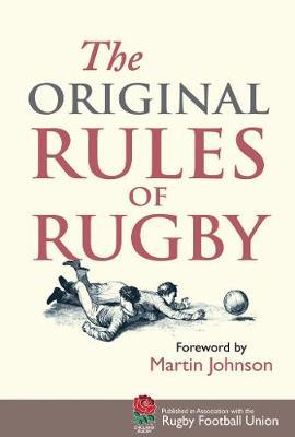 Original Rules of Rugby - Jed Smith
