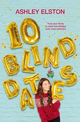 10 Blind Dates - Ashley Elston