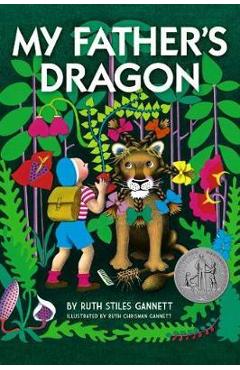 Coperta cărții 'My Father's Dragon - Ruth Gannett'