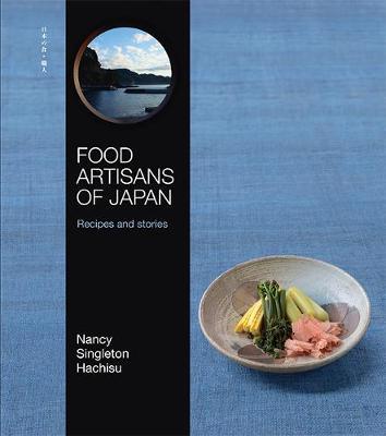 Food Artisans of Japan - Nancy Singleton Hachisu