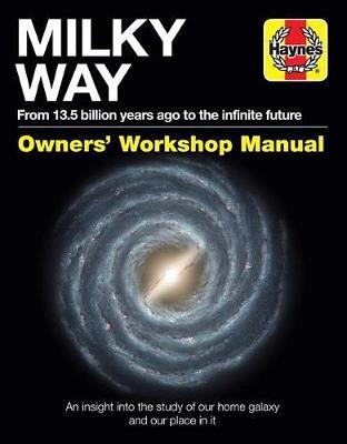 Milky Way Owners' Workshop Manual - Gemma Lavender