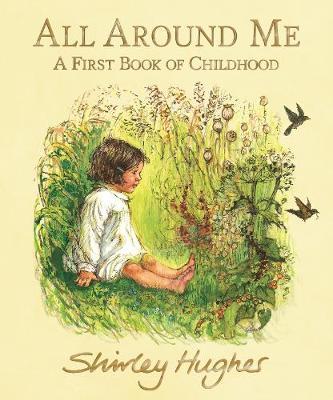 All Around Me - Shirley Hughes