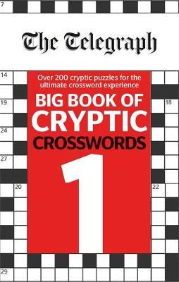 Telegraph Big Book of Cryptic Crosswords 1 -  