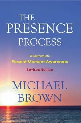 Presence Process - Michael Brown