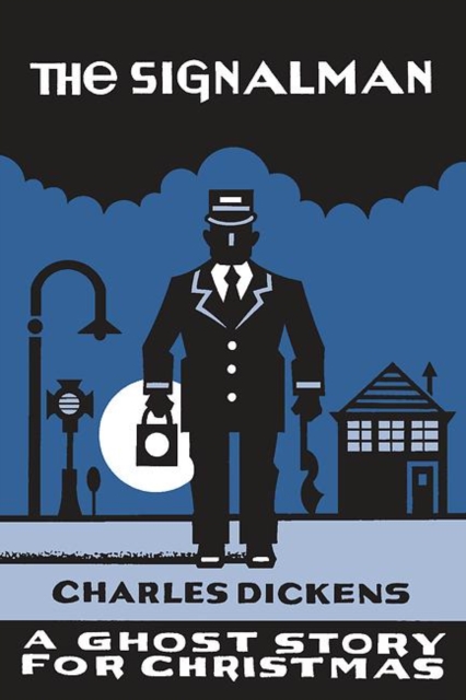 Signalman - Charles Dickens