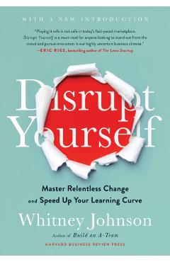 Disrupt Yourself - Whitney Johnson