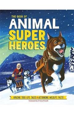 Poza produsului Book of Animal Superheroes - Camilla De La Bedoyere
