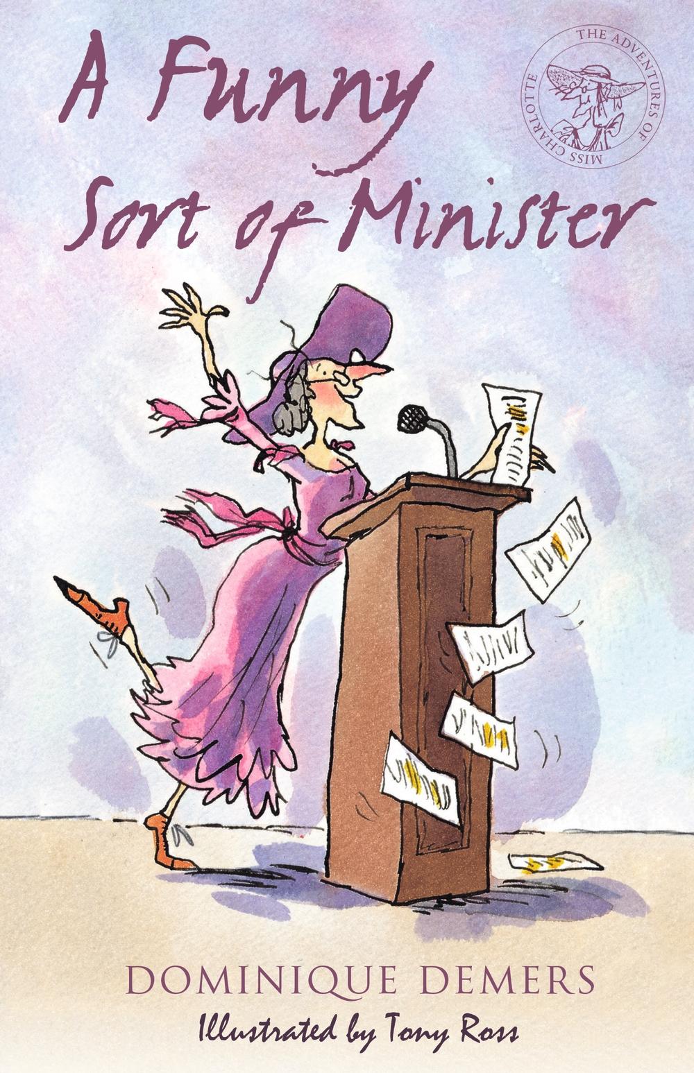 Funny Sort of Minister - Dominique Demers