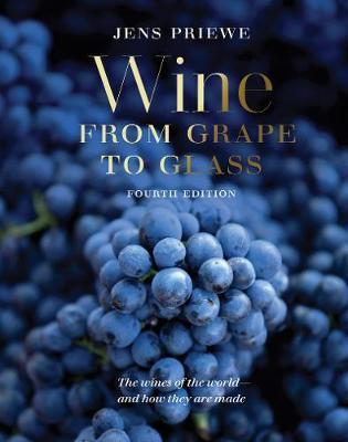 Wine from Grape to Glass - Jens Priewe