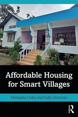 Affordable Housing for Smart Villages - Hemanta Doloi