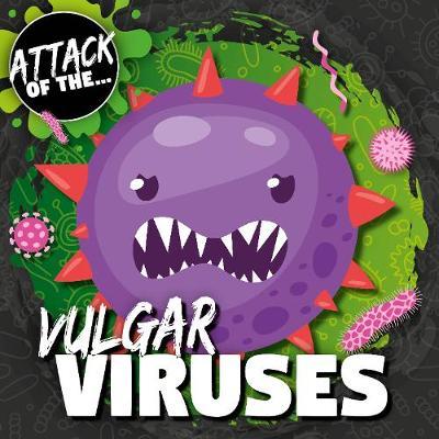 Vulgar Viruses - William Anthony