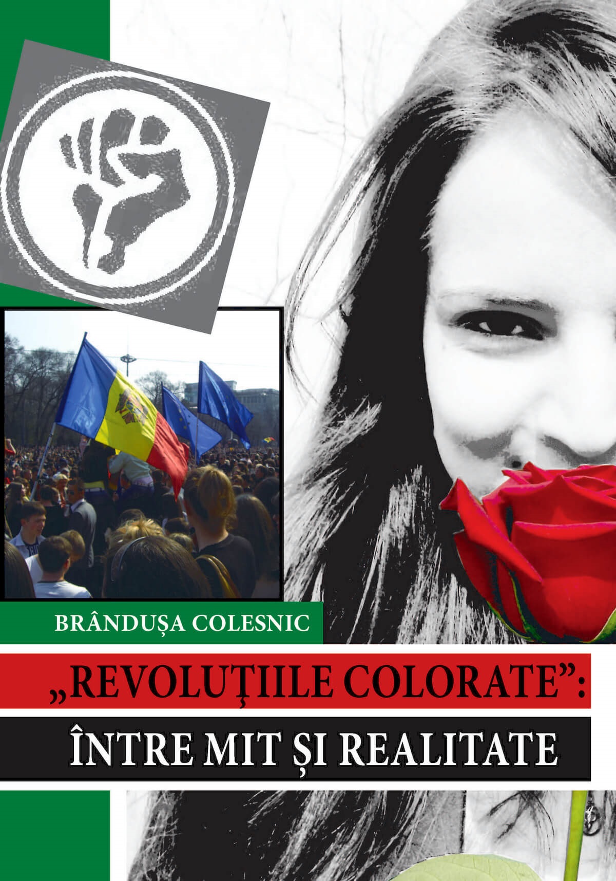 Revolutiile colorate: intre mit si realitate - Brandusa Colesnic