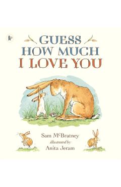 Guess How Much I Love You