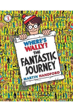 Coperta cărții Where's Wally? The Fantastic Journey