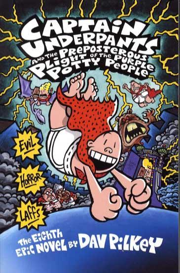 Captain Underpants and the Preposterous Plight of the Purp