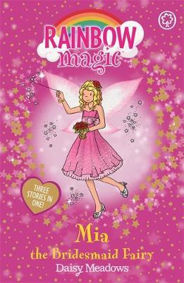 Mia the Bridesmaid Fairy