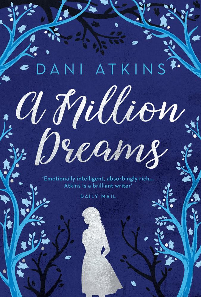 Million Dreams - Dani Atkins