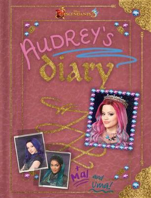 Descendants 3: Audrey's Diary -  
