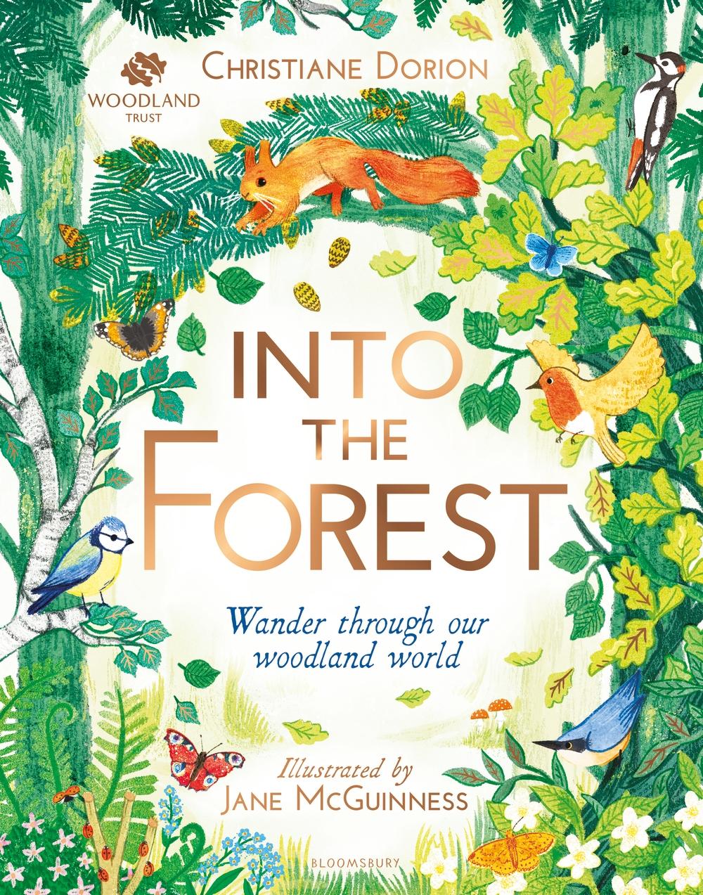 Woodland Trust: Into The Forest - Christiane Dorion